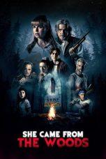 Nonton Film She Came From The Woods (2023) Sub Indo