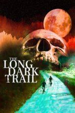 Nonton Film The Long Dark Trail (2022) Sub Indo