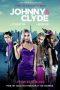 Nonton Film Johnny & Clyde (2023) Sub Indo