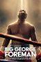 Nonton Film Big George Foreman (2023) Sub Indo