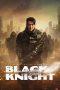 Nonton Film Black Knight (2023) Sub Indo