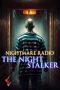 Nonton Film Nightmare Radio: The Night Stalker (2023) Sub Indo