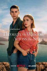 Nonton Film Through My Window: Across the Sea (2023) Sub Indo