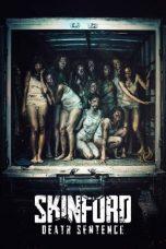 Nonton Film Skinford: Death Sentence (2022) Sub Indo