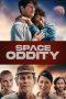 Nonton Film Space Oddity (2023) Sub Indo