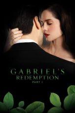 Nonton Film Gabriel’s Redemption: Part I (2023) Sub Indo