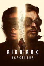 Nonton Film Bird Box Barcelona (2023) Sub Indo