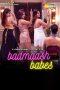 Nonton Film Badmaash Babes (2023) Sub Indo