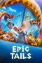 Nonton Film Epic Tails (2023) Sub Indo