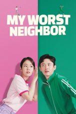 Nonton Film My Worst Neighbor (2023) Sub Indo