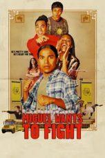 Nonton Film Miguel Wants to Fight (2023) Sub Indo