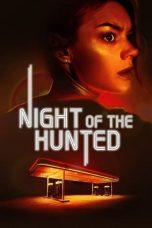Nonton Film Night of the Hunted (2023) Sub Indo