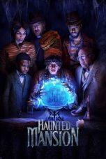 Nonton Film Haunted Mansion (2023) Sub Indo