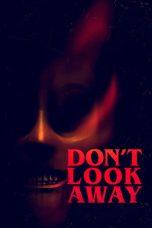 Nonton Film Don’t Look Away (2023) Sub Indo