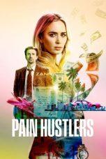 Nonton Film Pain Hustlers (2023) Sub Indo