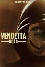 Nonton Film Vendetta Road (2023) Sub Indo