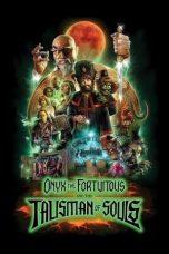 Nonton Film Onyx the Fortuitous and the Talisman of Souls (2023) Sub Indo
