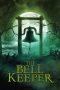 Nonton Film The Bell Keeper (2023) Sub Indo