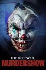 Nonton Film The Deep Web: Murdershow (2023) Sub Indo