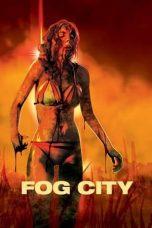 Nonton Film Fog City (2023) Sub Indo