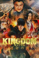 Nonton Film Kingdom 3 : The Flame of Destiny (2023) Sub Indo