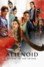Nonton Film Alienoid: Return to the Future (2024) Sub Indo