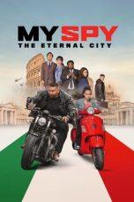 Nonton Film My Spy the Eternal City (2024) Sub Indo