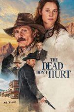 Nonton Film The Dead Don’t Hurt (2024) Sub Indo