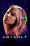 Nonton Film Latency (2024) Sub Indo