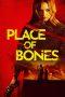 Nonton Film Place of Bones (2024) Sub Indo