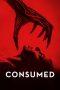 Nonton Film Consumed (2024) Sub Indo