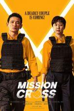 Nonton Film Mission: Cross (2024) Sub Indo