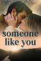 Nonton Film Someone Like You (2024) Sub Indo