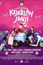 Nonton Film Kejarlah Janji (2023) Sub Indo