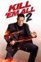 Nonton Film Kill ’em All 2 (2024) Sub Indo