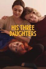 Nonton Film His Three Daughters (2024) Sub Indo