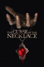 Nonton Film The Curse of the Necklace (2024) Sub Indo