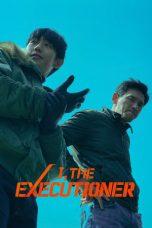 Nonton Film I, The Executioner (2024) Sub Indo