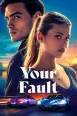 Nonton Film Your Fault (2024) Sub Indo