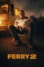 Nonton Film Ferry 2 (2024) Sub Indo