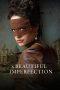 Nonton Film A Beautiful Imperfection (2024) Sub Indo