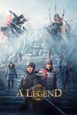 Nonton Film A Legend (2024) Sub Indo