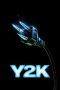 Nonton Film Y2K (2024) Sub Indo