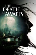 Nonton Film The Death That Awaits (2024) Sub Indo