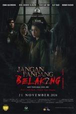 Nonton Film Jangan Pandang Belakang 2 : Aku Tahu Asal Usulmu (2024) Sub Indo