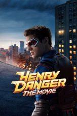 Nonton Film Henry Danger: The Movie (2025) Sub Indo