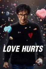 Nonton Film Love Hurts (2025) Sub Indo