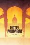 Download Film Hotel Mumbai 2019 Sub Indo