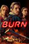 Download Film Burn 2019 Sub Indo